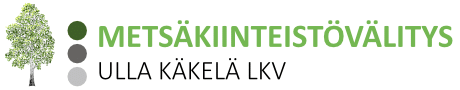 Metsäkiinteistövälitys Ulla Käkelä LKV Ky